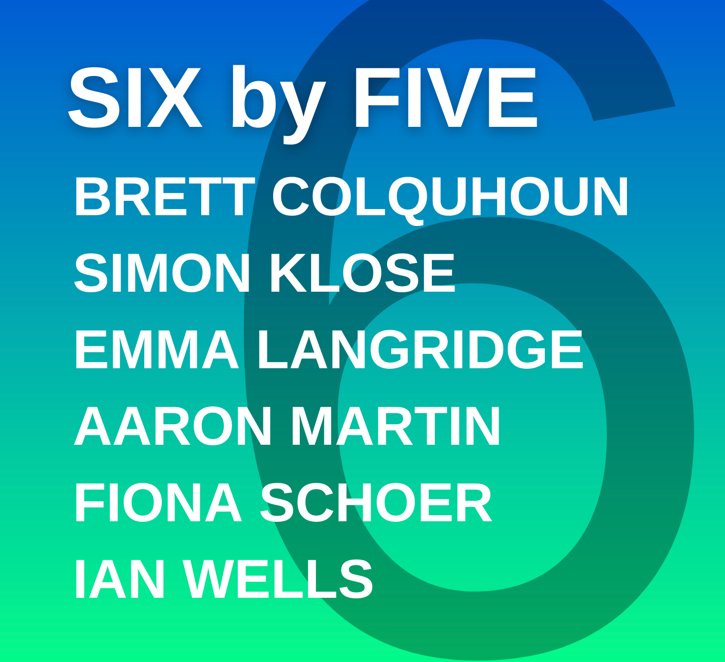 SIX by FIVE