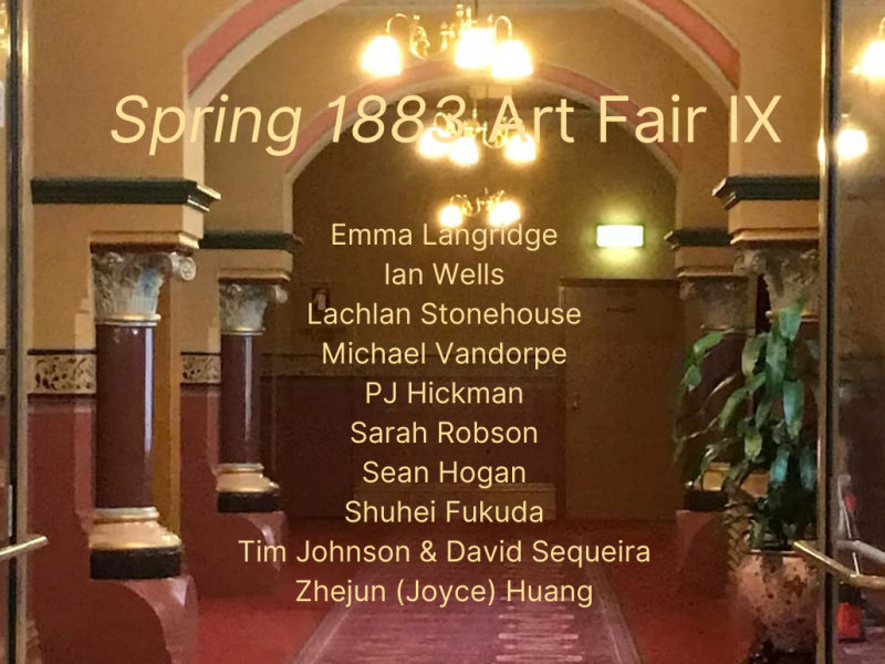 SPRING 1883 ART FAIR IX SPRING 1883 ART FAIR IX